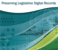 Preserving Legislative Digital Records report